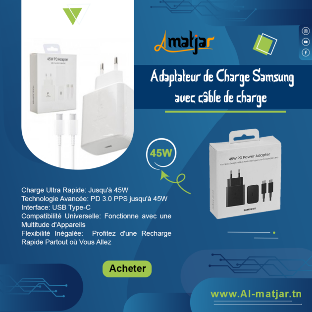 chargeure samsung 45w ALmatjar